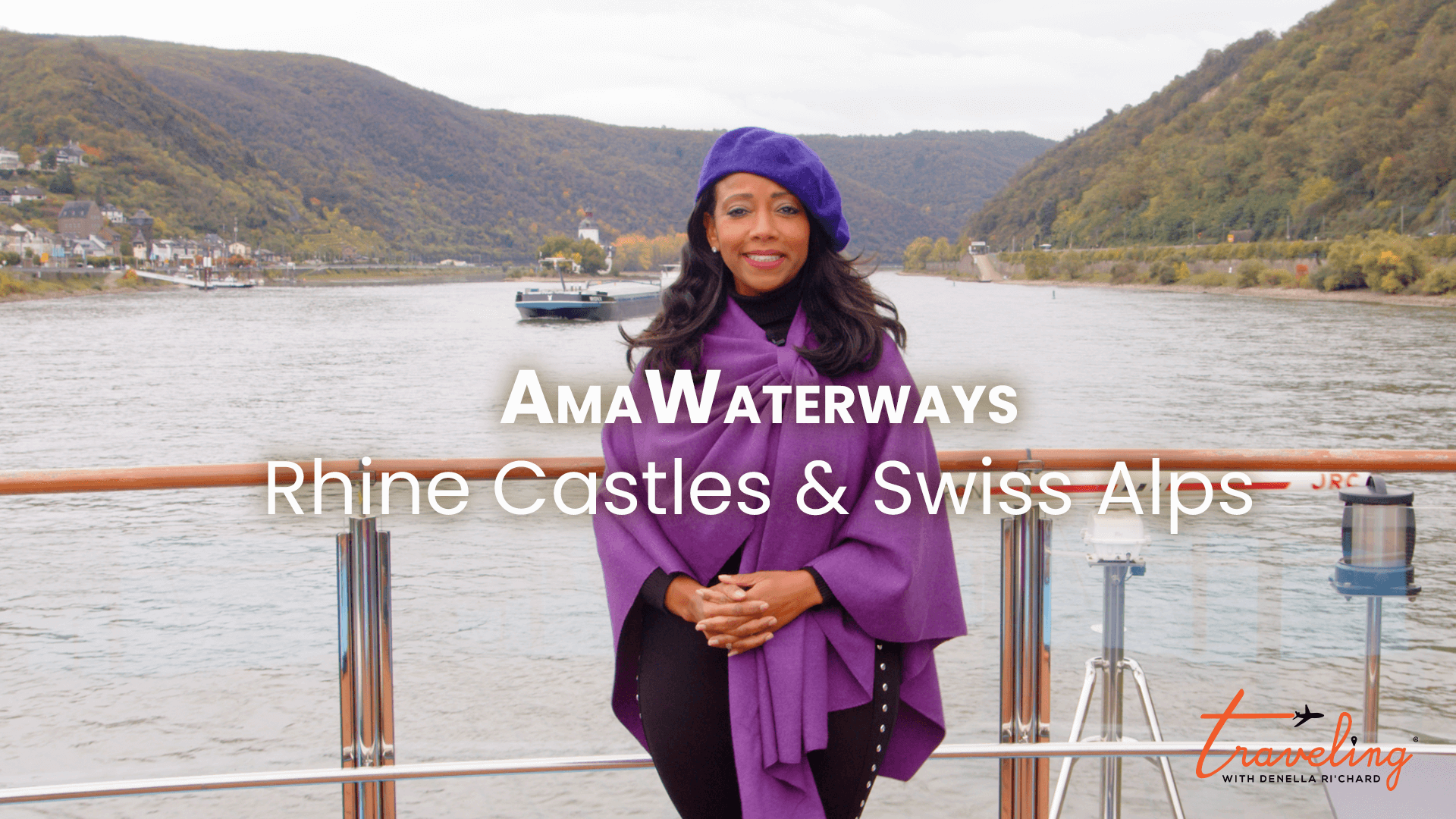 Traveling with Denella Ri’chard | AmaWaterways River Cruise – Rhine
